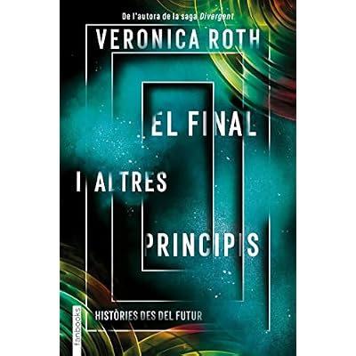 El final i altres principis