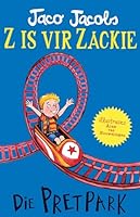Z is vir Zackie 5: Die pretpark 079939484X Book Cover