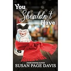 You Shouldn't Have Audiolibro Por Susan Page Davis arte de portada