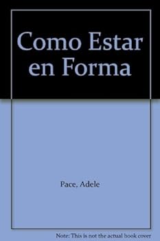 Paperback Como Estar en Forma [Spanish] Book