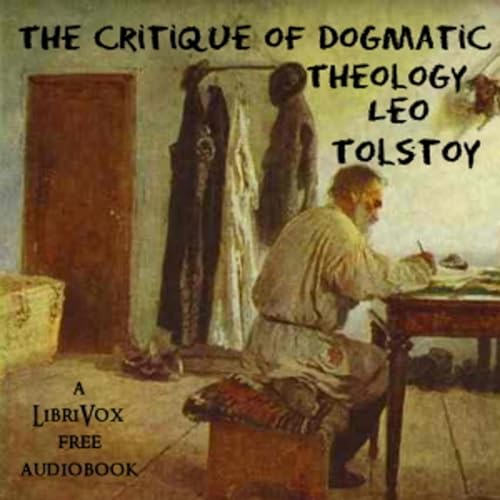 Leo Tolstoy - The Critique of Dogmatic Theology Titelbild