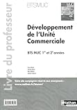 Développement de l'Unité Commerciale - BTS MUC 1re et 2e années...