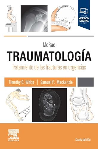 McRae. Traumatología. Tratamiento de las fracturas en urgencias