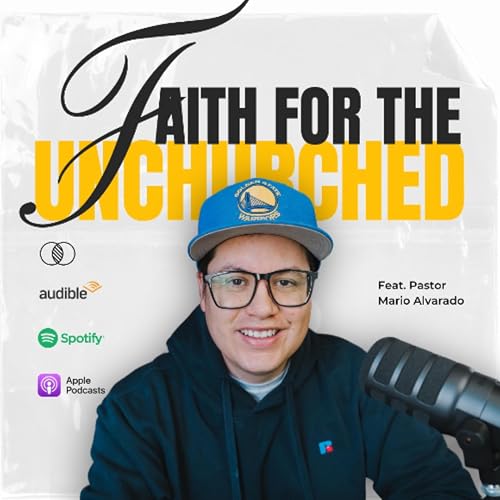 Faith for the Unchurched - Part I cover art