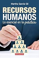 RECURSOS HUMANOS. LO ESCENCIAL EN LA PRACTICA 6074525560 Book Cover