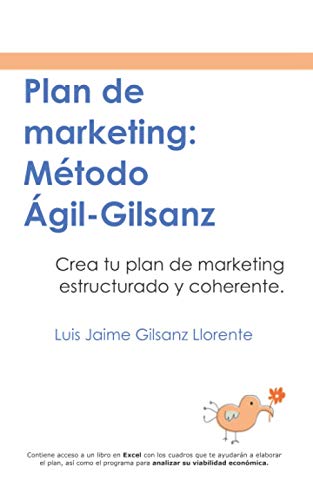 Plan de Marketing: Método Ágil-Gilsanz.: Crea tu plan de marketin...