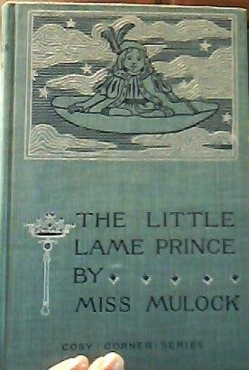 The Little Lame Prince B005B0Q8IM Book Cover