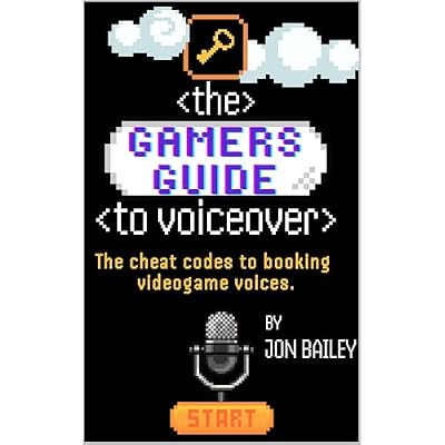 The Gamer's Guide to Voiceover