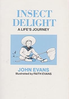 Paperback Insect Delight- a Lifes Journey Book