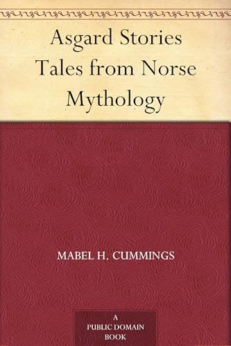 Asgard Stories: Tales From Norse Mythology
