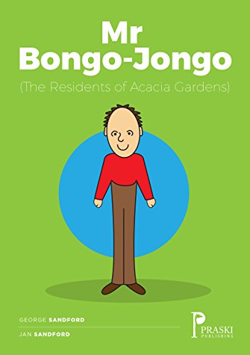 Mr Bongo-Jongo (Residents of Acacia Gardens) (English Edition)
