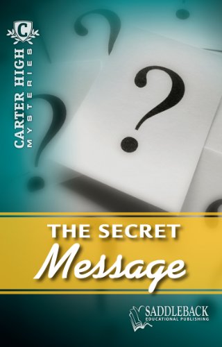 The Secret Message (Carter High Mysteries)