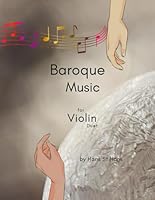 Baroque Music: for Violin Duet B0CQW53PGC Book Cover