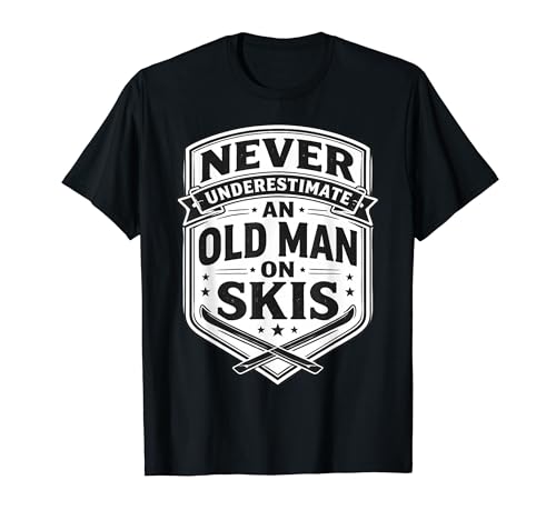 Never Underestimate An Old Man On Skis �X�L�[���[ �X�L�[���D�� T�V���c