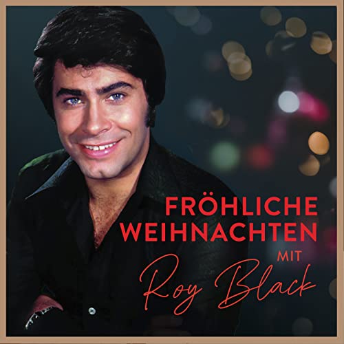 Fröhliche Weihnachten mit Roy Black by Roy Black on Amazon Music Unlimited