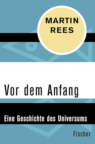 Vor dem Anfang: Eine Geschichte des Universums