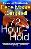 72 Hour Hold
