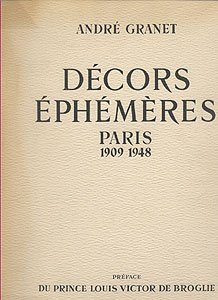 Décors éphémères, Paris 1909-1948.