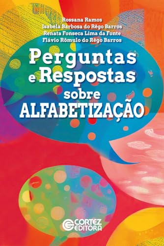 Perguntas e Respostas Sobre Alfabetização
