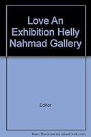 Love An Exhibition Helly Nahmad Gallery 0953384446 Book Cover
