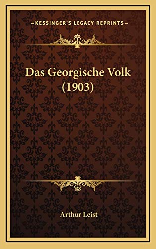 Das Georgische Volk (1903) (German Edition)