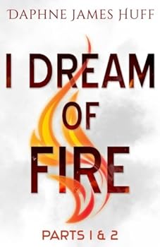 I Dream of Fire - Book  of the I Dream of Fire