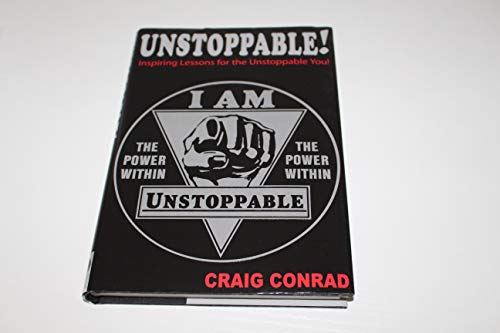 Unstoppable: Inspiring Lessons for the Unstoppable You