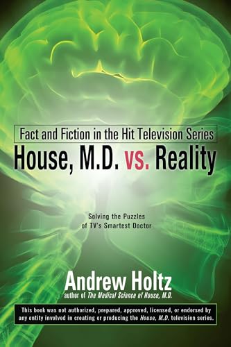 House M.D. vs. Reality: Fact and Fiction in the Hit Television Series