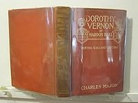 Dorothy Vernon of Haddon Hall B08XYCNFBN Book Cover