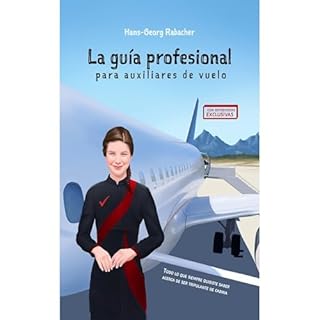 La guía profesional para auxiliares de vuelo Audiolibro Por Hans-Georg Rabacher arte de portada