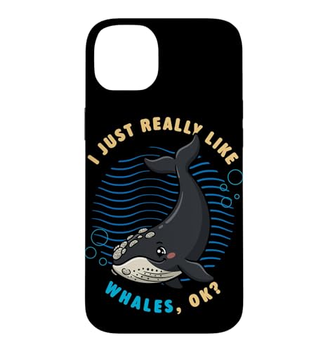 I Just Really Like Whales Ok Sea �k�吼�m�E�N�W�� �X�}�z�P�[�X iPhone 14 Plus �p