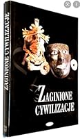 Zaginione cywilizacje 8372005109 Book Cover