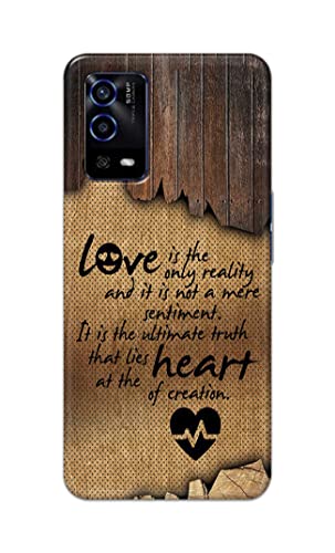 Image of PRINTFIDAA Love is The Only Reality and It is Not Mere Sentiment Printed Designer Hard Case for Oppo A55 Back Cover -(e) RPM1010
