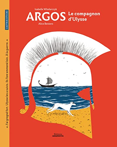 Argos: le compagnon d'Ulysse