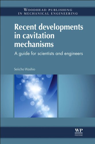 Recent Developments in Cavitation Mechanisms: A Guide for Scientists and Engineers view 2