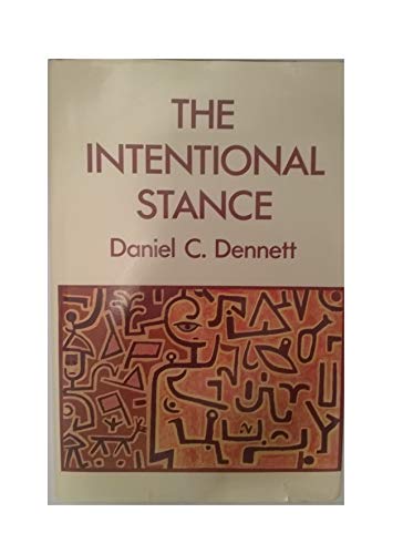 The Intentional Stance (A Bradford Book)