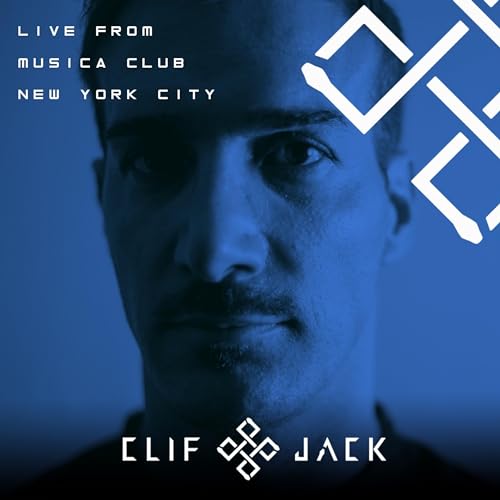 Clif Jack Live From New York, Musica Club [11:30pmTo01am] 10I11I22