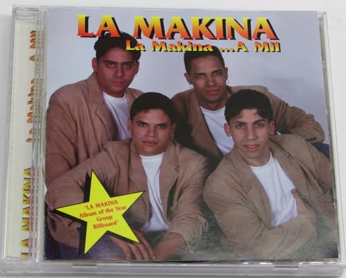 La Makina... A Mil