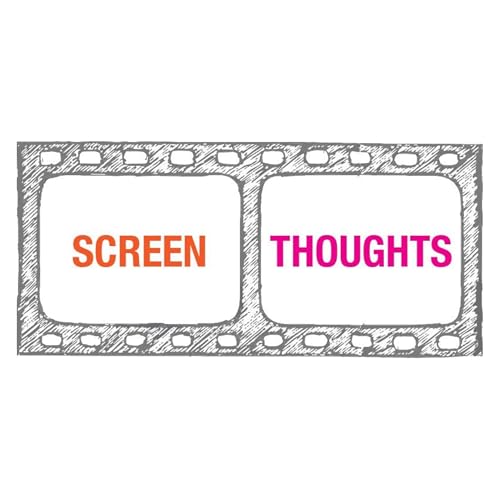 『Screen Thoughts - Movie & TV Reviews』のカバーアート