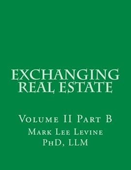 Paperback Exchanging Real Estate Volume II Part B Book