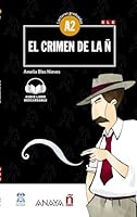 Lecturas de Creacion: El crimen de la N (A2) + audio descargable - nueva edi 8469846469 Book Cover