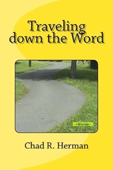 Paperback Traveling down the Word: Poem about This, That, and the Other Book