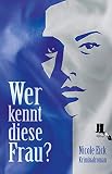 Cover zum Buch Wer kennt diese Frau?