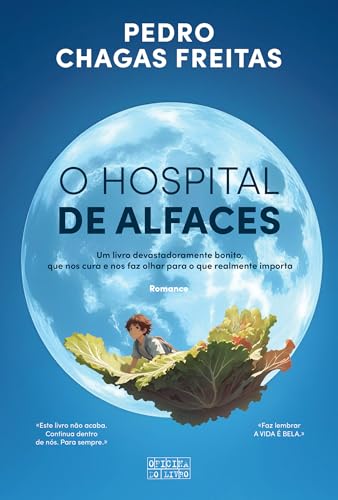 O Hospital de Alfaces - Pedro Chagas Freitas