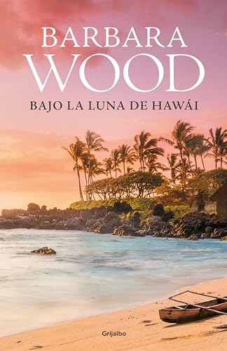 Bajo la luna de Hawai (Spanish Edition)