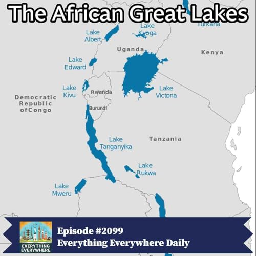 The African Great Lakes: Ancient Waters That Shape Modern Africa