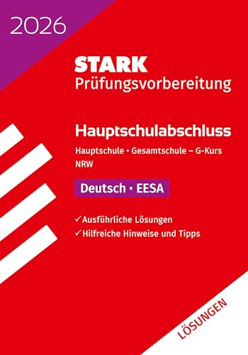 STARK Lösungen zu Deutsch G-Kurs - Hauptschulabschluss (EESA) 2026 NRW - Prüfungsvorbereitung (Abschlussprüfungen)