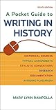 A Pocket Guide to Writing in History by Mary Lynn Rampolla (2015-01-16)