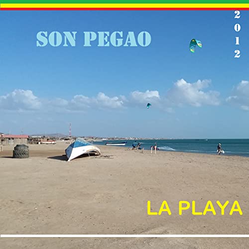 Son Pegao - Laplaya