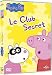 Produktbild Peppa pig : le club secret [FR Import]